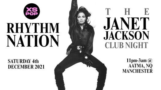 Rhythm Nation - The Janet Jackson Club Night (Sat 4th Dec @ Aatma, Manchester)