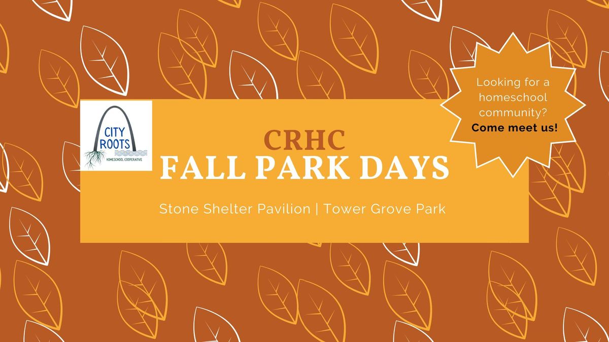 Fall Park Days for City Roots Homeschool Cooperative 