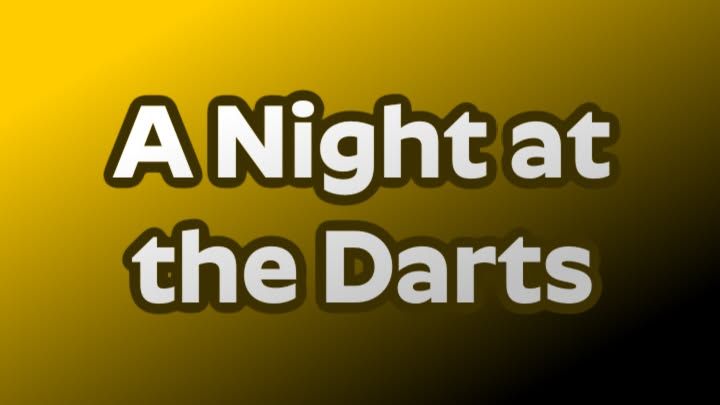 A Night At the Darts Whitby 2025