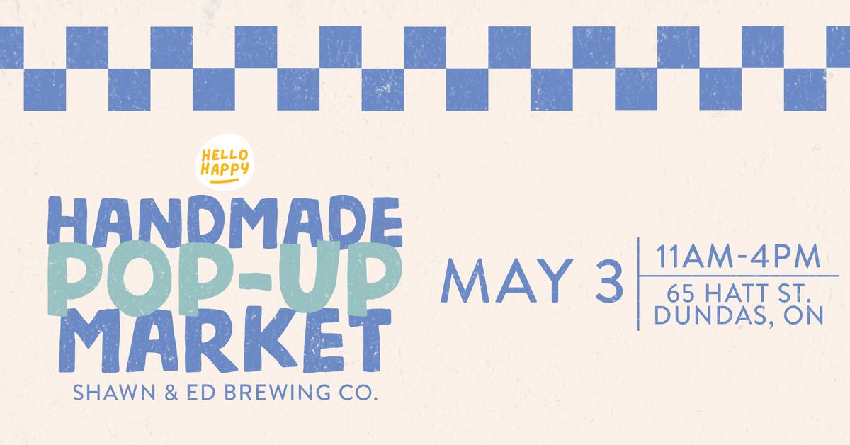 hello happy handmade @ Shawn & Ed Brewing Co - handmade pop up market