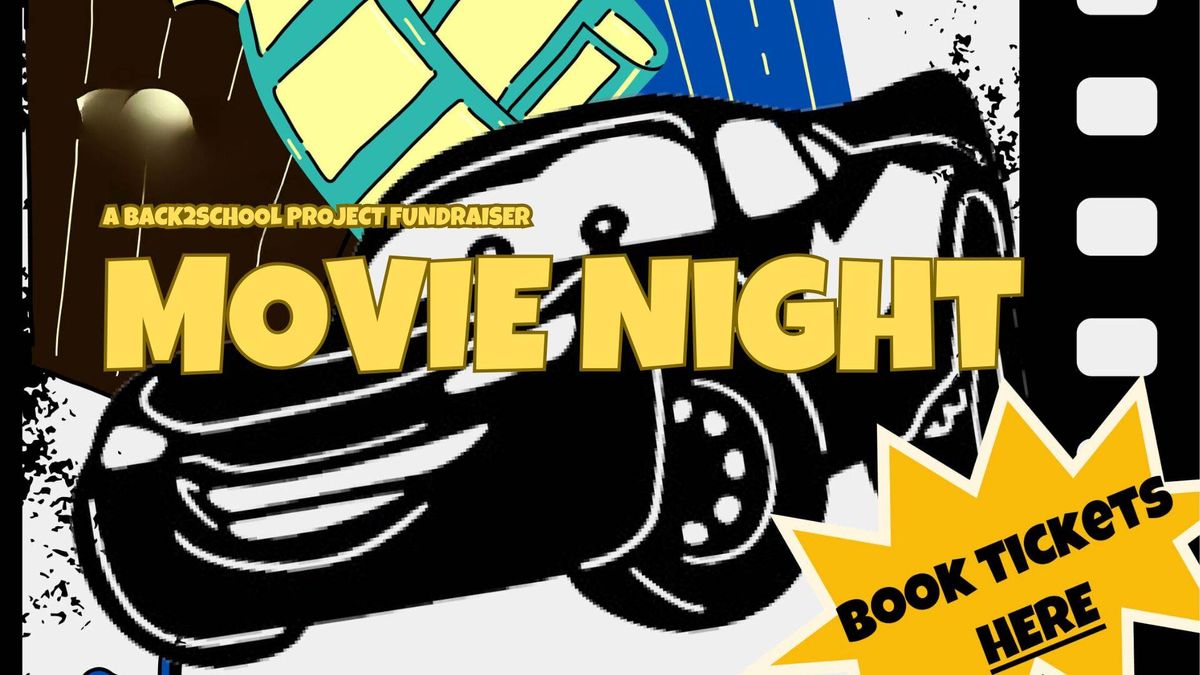 Community Movie Night - Back2School Project Fundraiser 