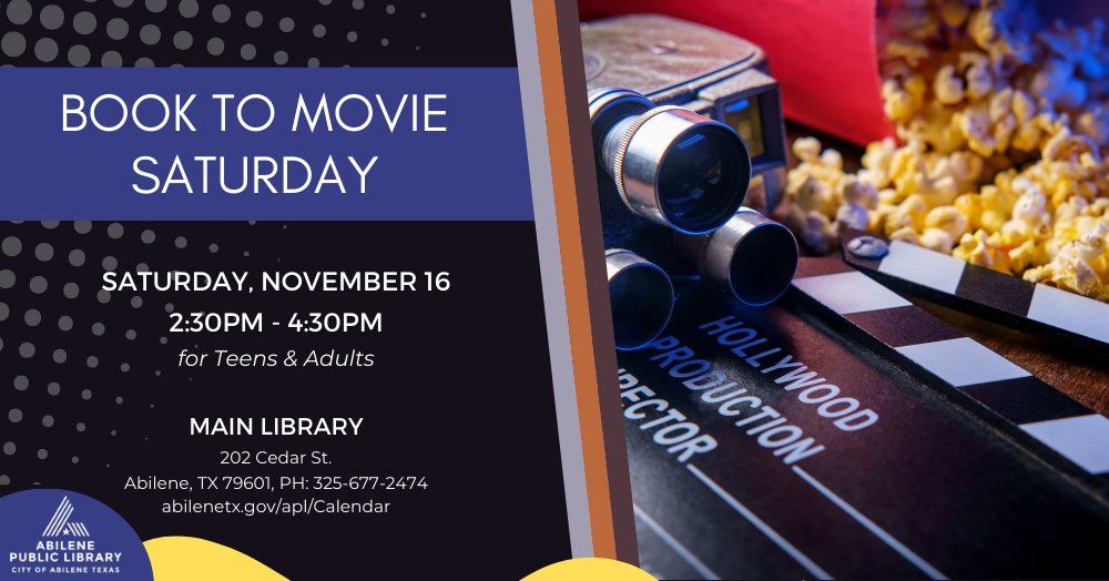 Book-to-Movie Saturday (Main Library)