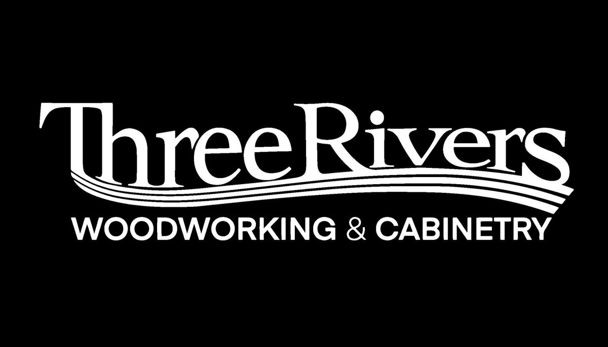 Three Rivers Woodworking & Cabinetry Grand Opening 