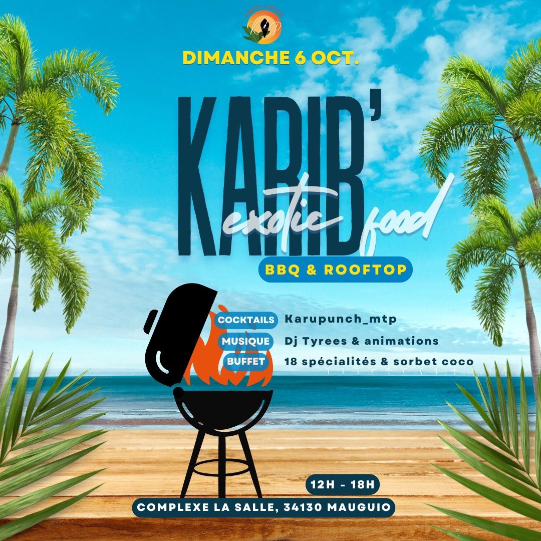 Karib' exotic food : BBQ & Rooftop