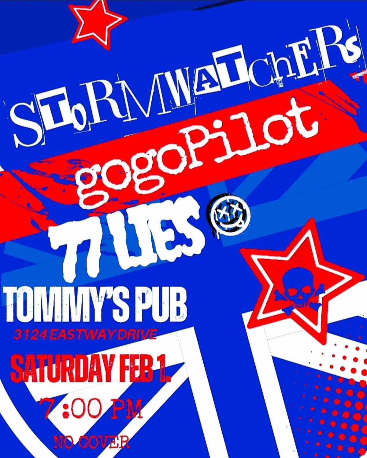 Stormwatchers, gogoPilot & 77 Lies at Tommy's Pub