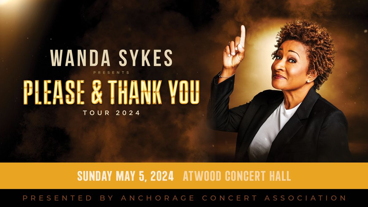 Wanda Sykes: Please & Thank You Tour