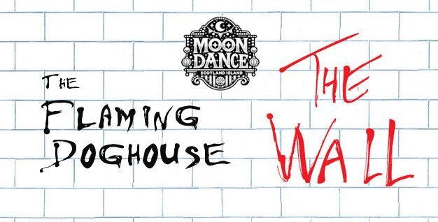 The Flaming Doghouse present THE WALL: A Pink Floyd Tribute