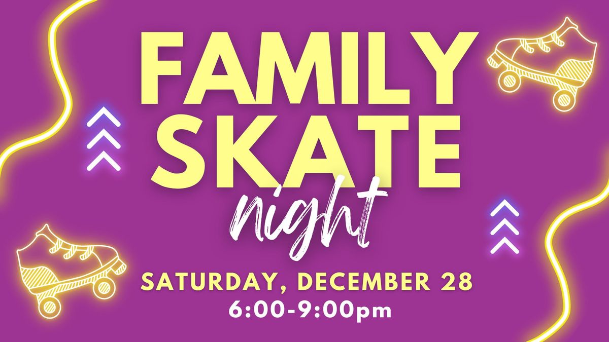 Family Skate Night