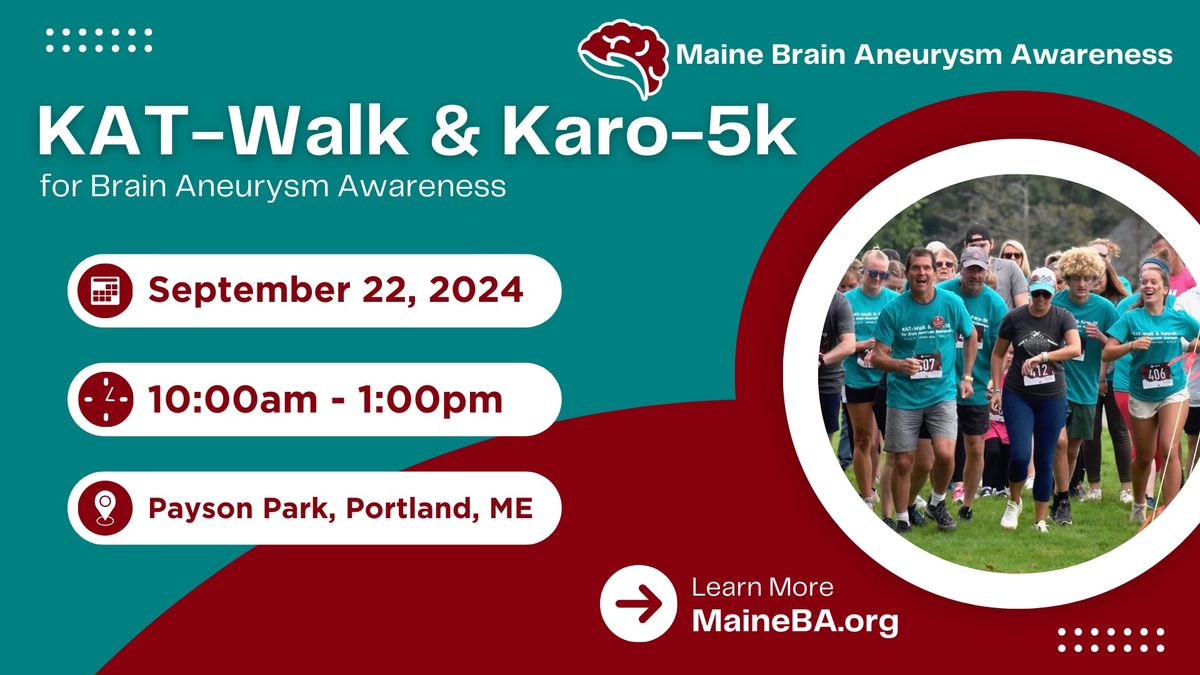 16th Annual KAT-Walk & Karo-5k for Maine Brain Aneurysm Awareness