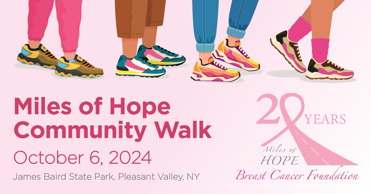 Miles of Hope Community Walk For Breast Cancer