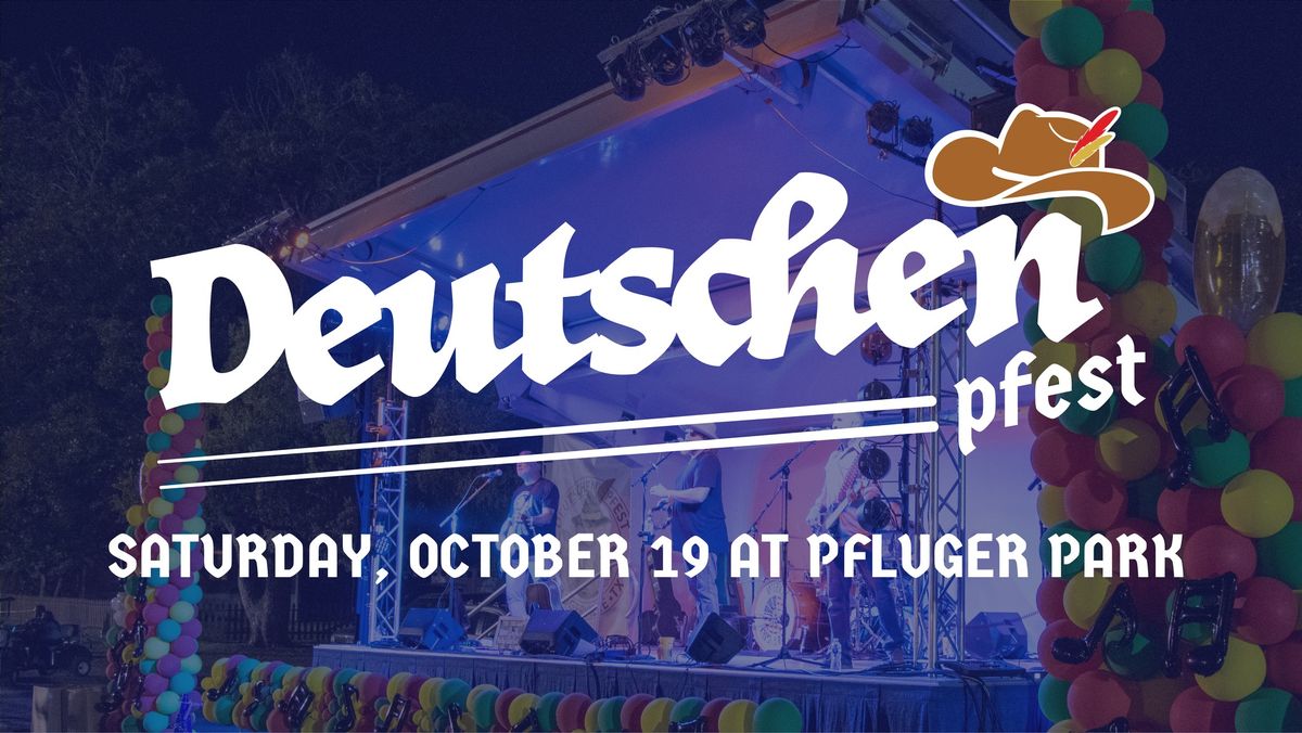 Deutschen Pfest | Saturday, October 19