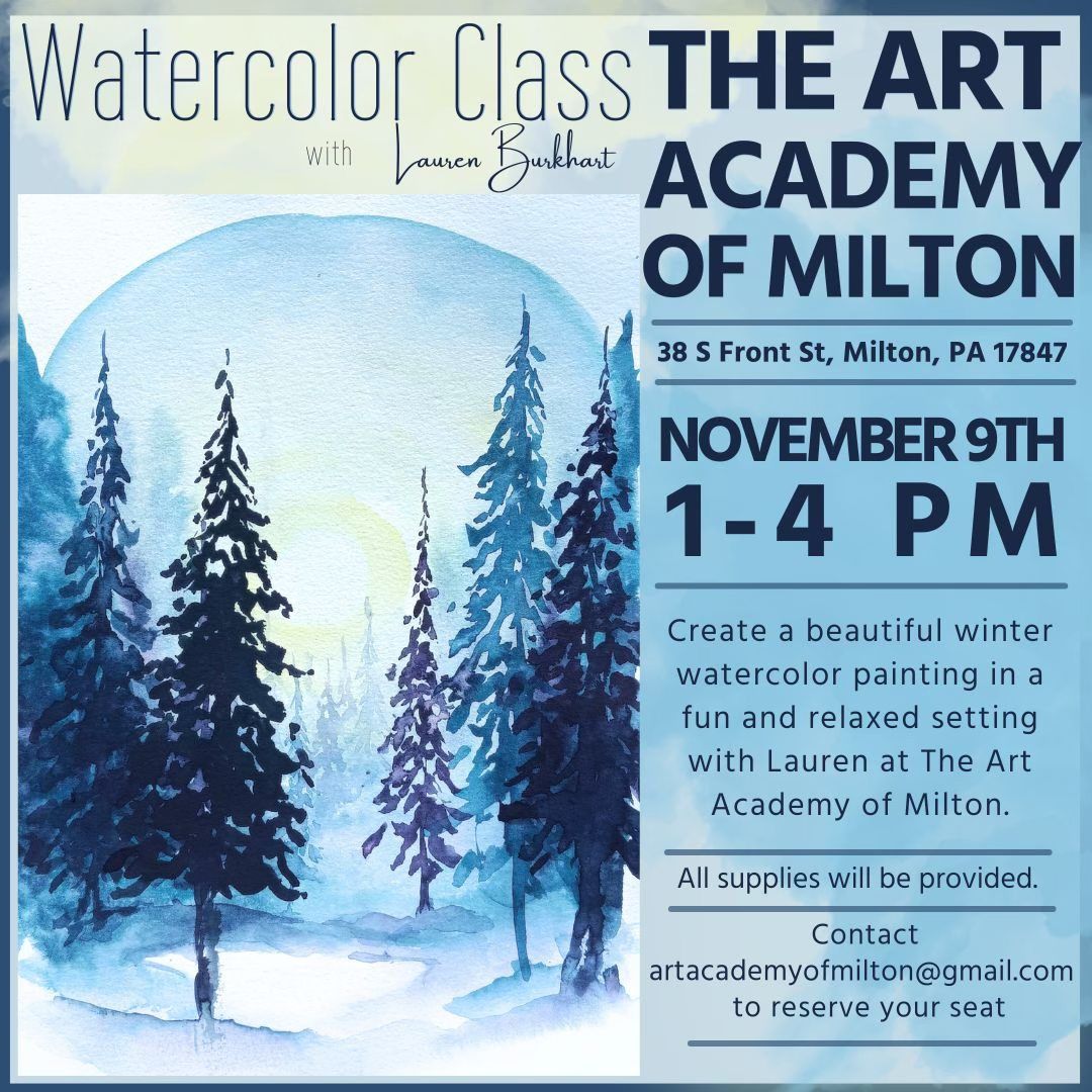 Winter Watercolor Landscape Class at the Art Academy of Milton