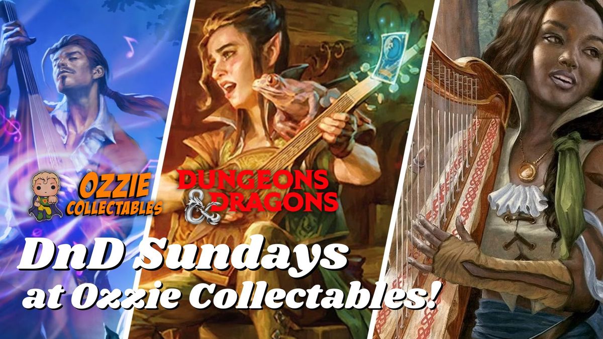 D&D Sundays at Ozzie - Beginner & Intermediate