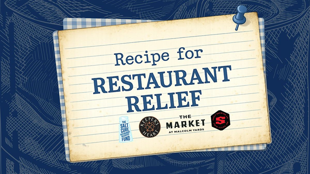 Recipe for Restaurant Relief Fundraiser