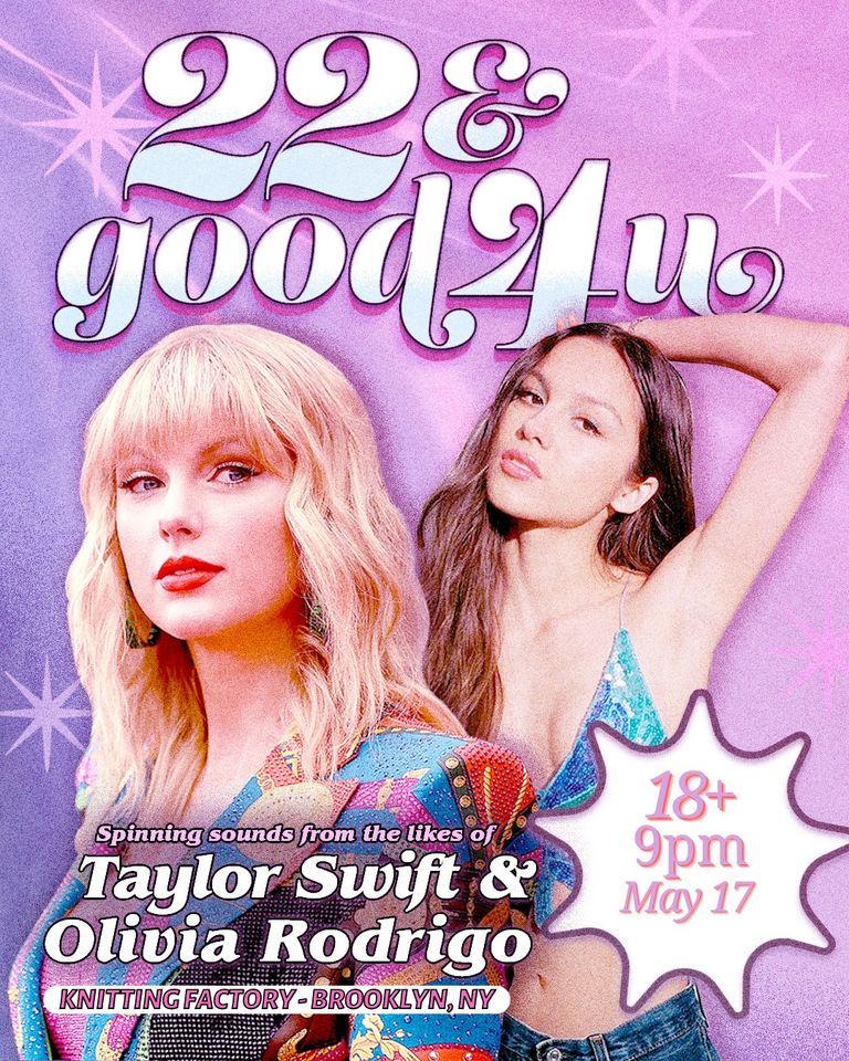 22 & good 4 u Taylor Swift vs. Olivia Rodrigo night Brooklyn