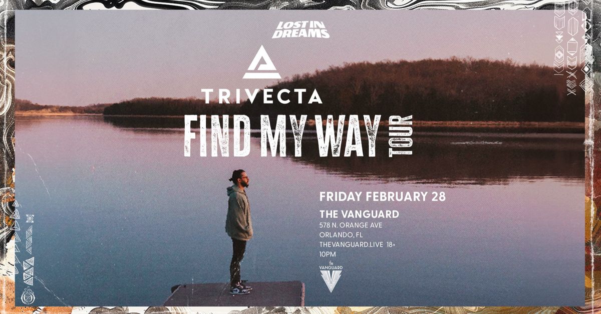 Lost In Dreams Presents: Trivecta at The Vanguard