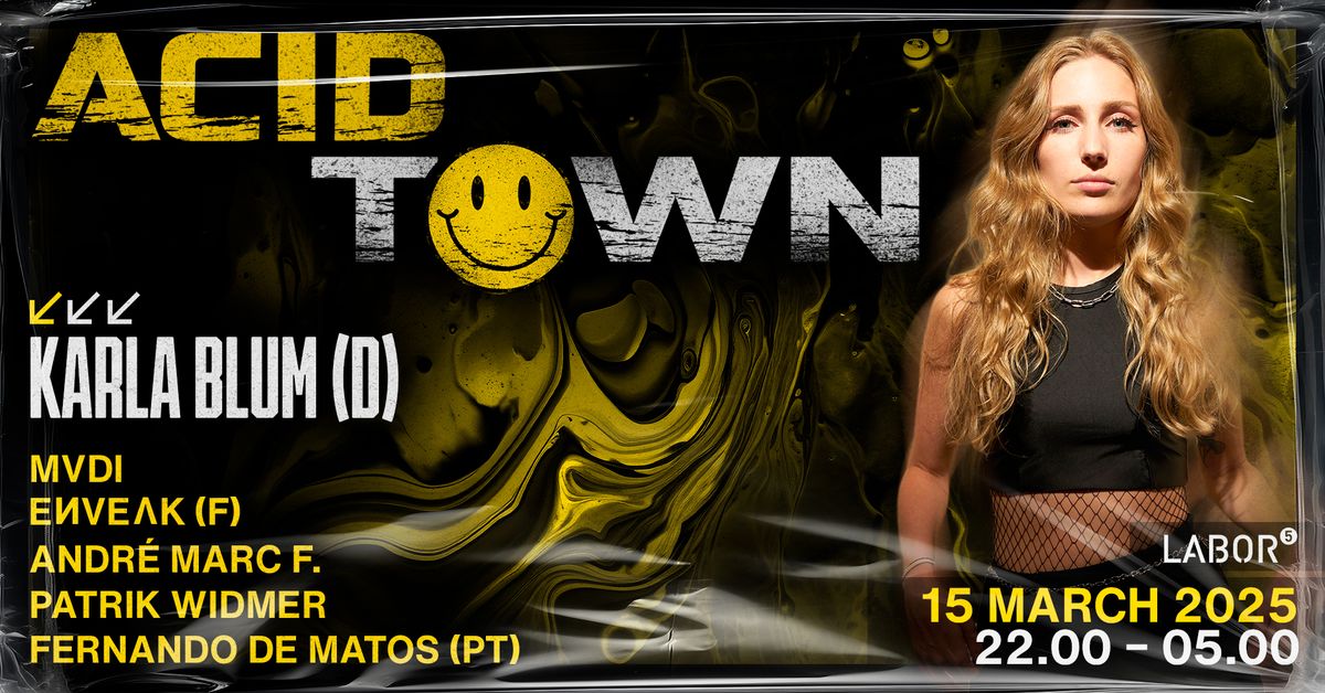 Acid Town \/w Karla Blum 