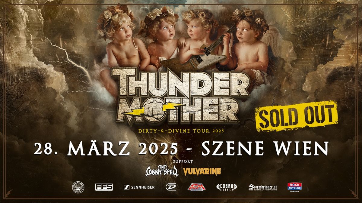 SOLD OUT! - Thundermother I Szene Wien