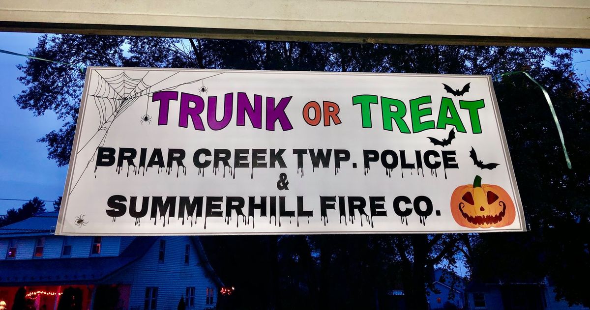 Briar Creek Police and Summerhill Fire Co.'s 7th Annual Trunk or Treat 