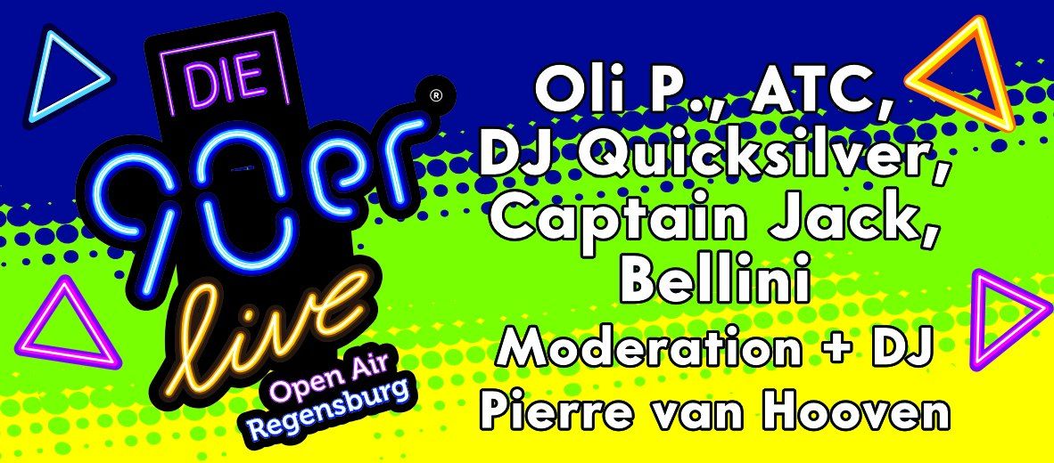 90er Live - mit Oli P., ATC, DJ Quicksilver, Captain Jack, Rednex & Bellini