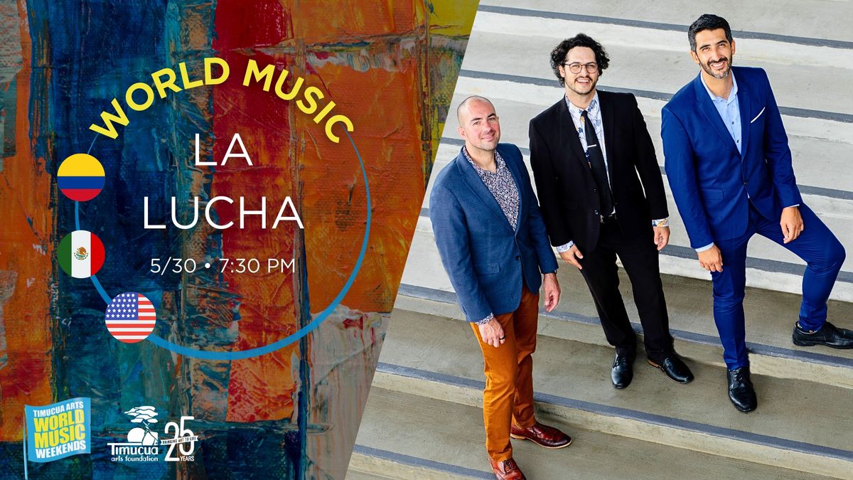 World Music-Jazz Series: La Lucha