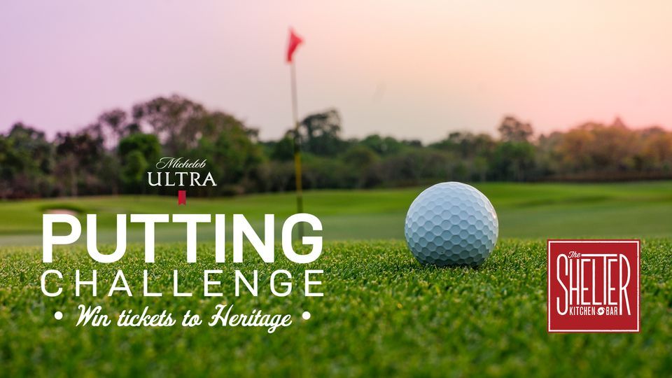 Masters Putting Challenge sponsored by Michelob Ultra