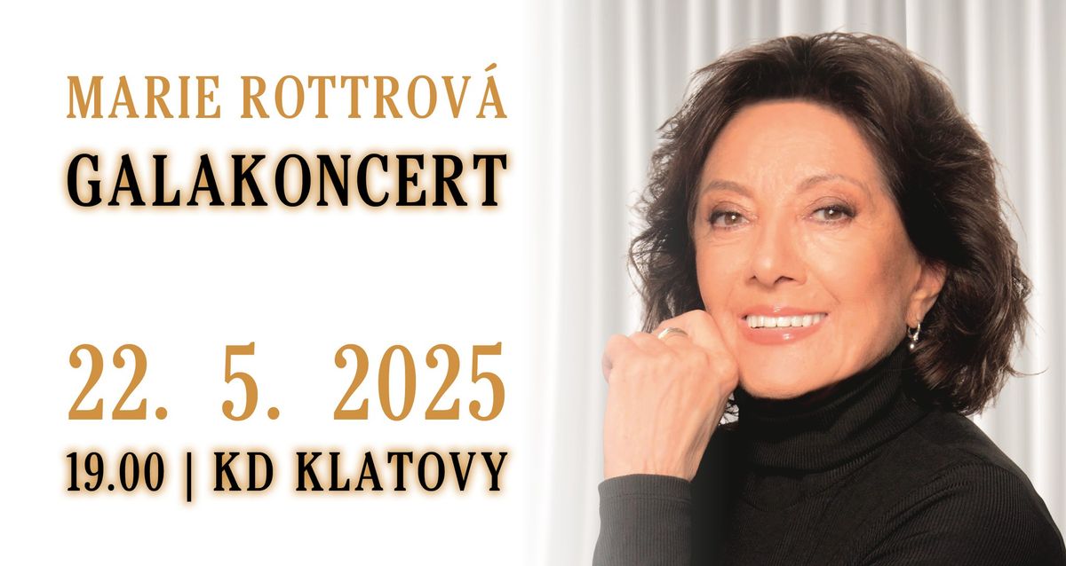 MARIE ROTTROV\u00c1 - Galakoncert