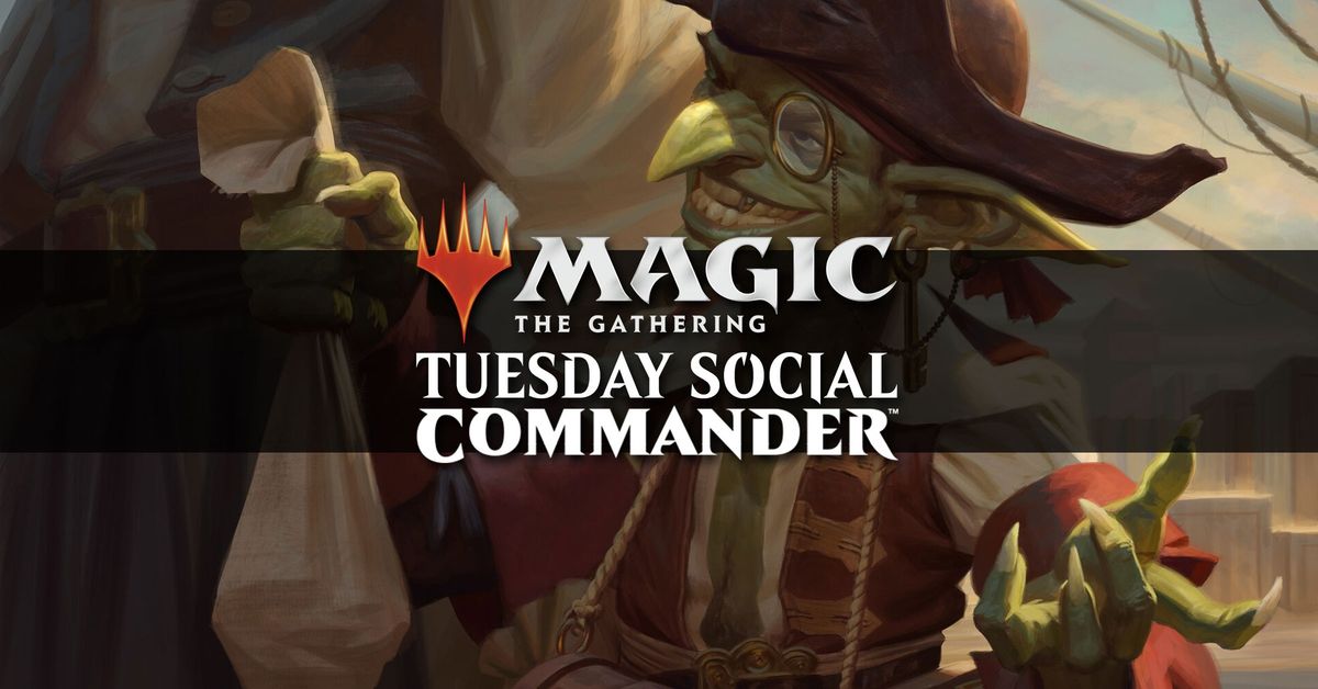 Tuesday Night Social Commander