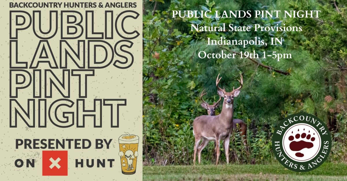 IN BHA Public Lands Pint Night at Natural State Provisions