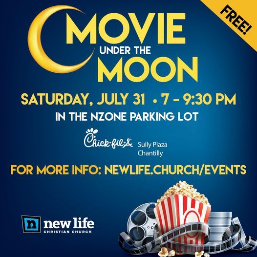 Movie Under The Moon Nzone Herndon 31 July 21 Movie Under The Moon Nzone Herndon 31 July 21