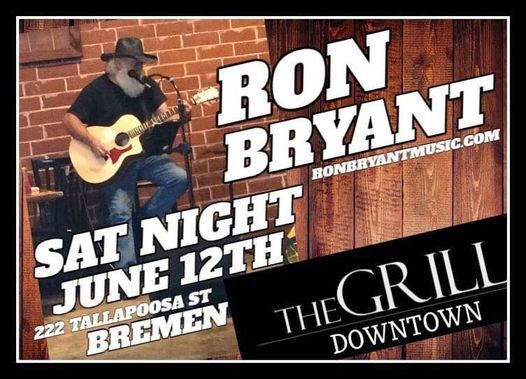 Ron Bryant Live@The Grill Downtown Bremen