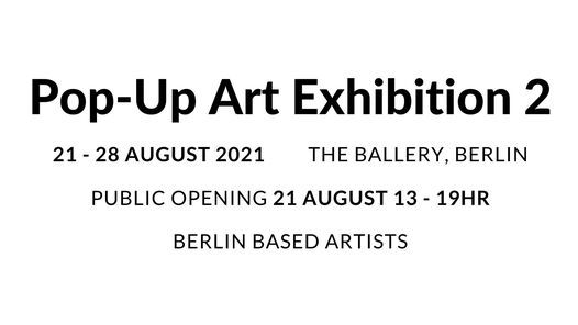 Pop-Up Art Exhibition 2 Opening