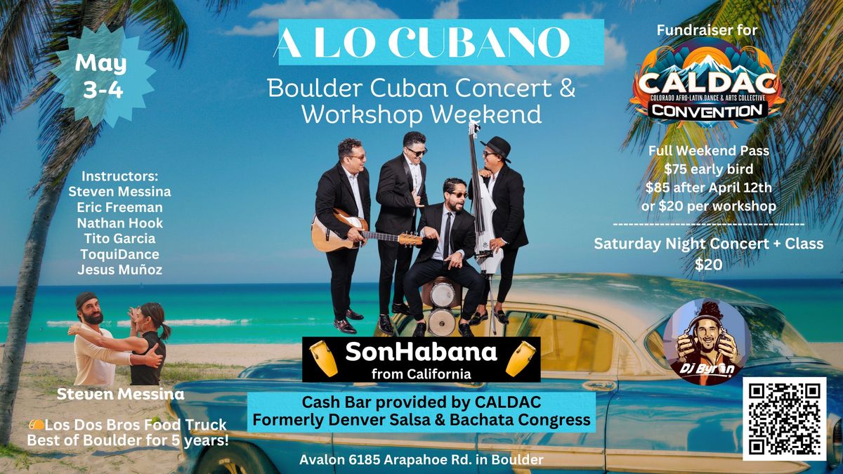 A Lo Cubano ?? Workshops & Live Salsa\/Timba Concert! 