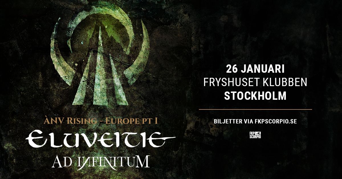 Eluveitie + support: Ad Infinitum | Stockholm