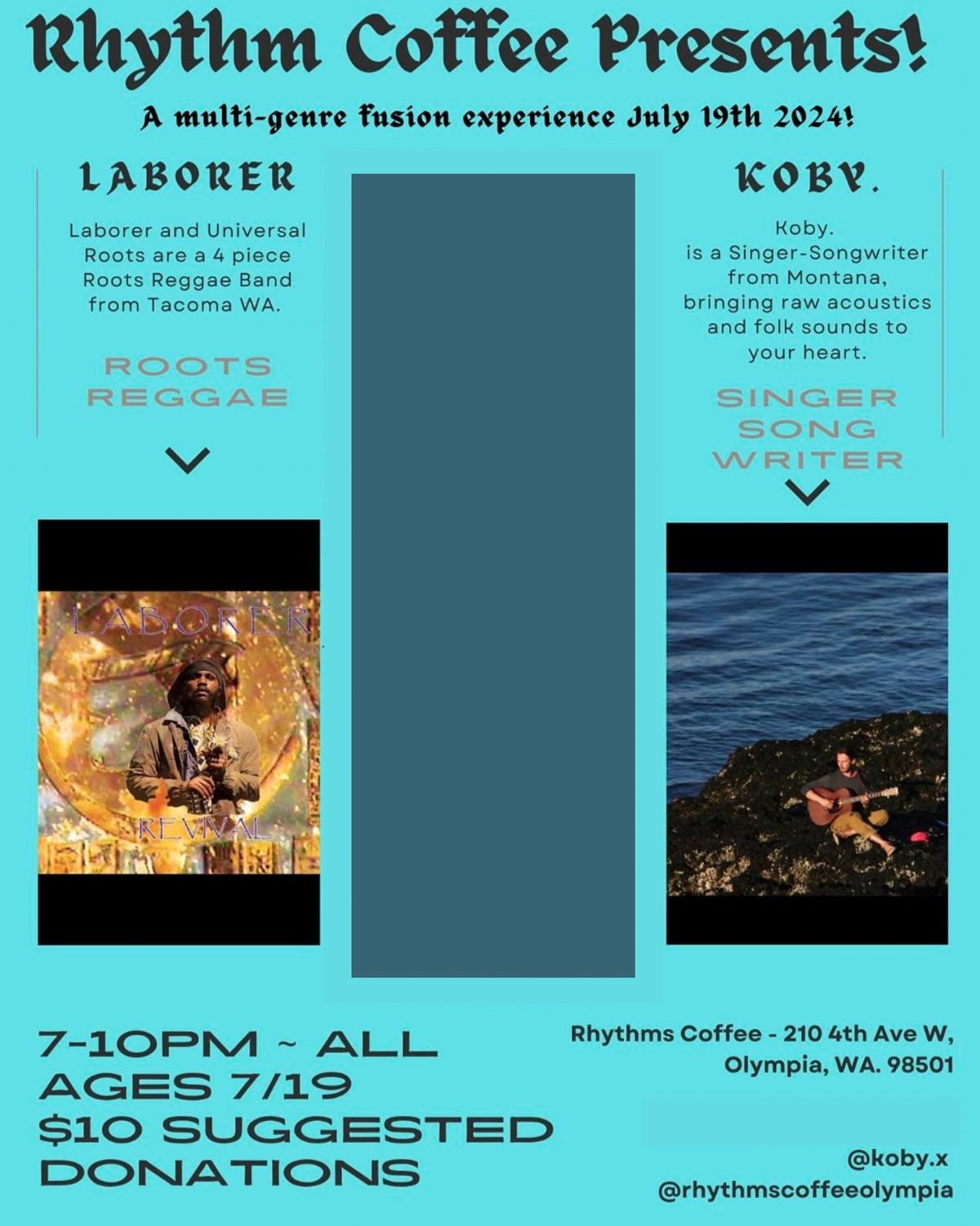 LIVE MUSIC! - Laborer and Universal Roots, Koby. 