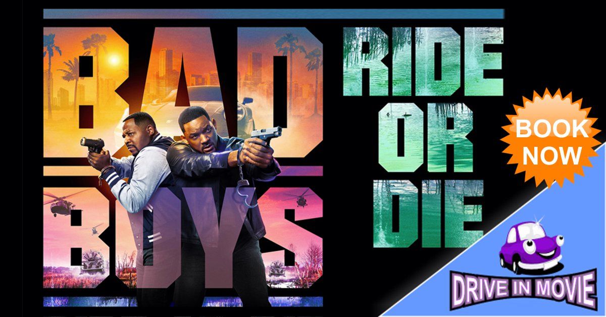 Bad Boys Ride or Die - Drive In Movie