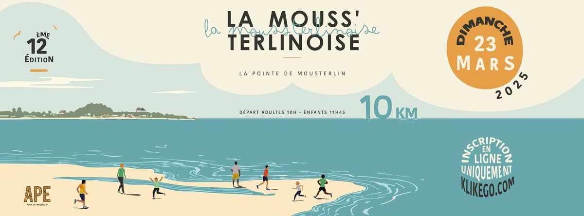 LA MOUSS\u2019TERLINOISE