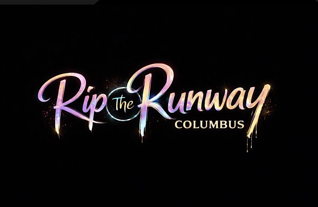 Rip the Runway Columbus