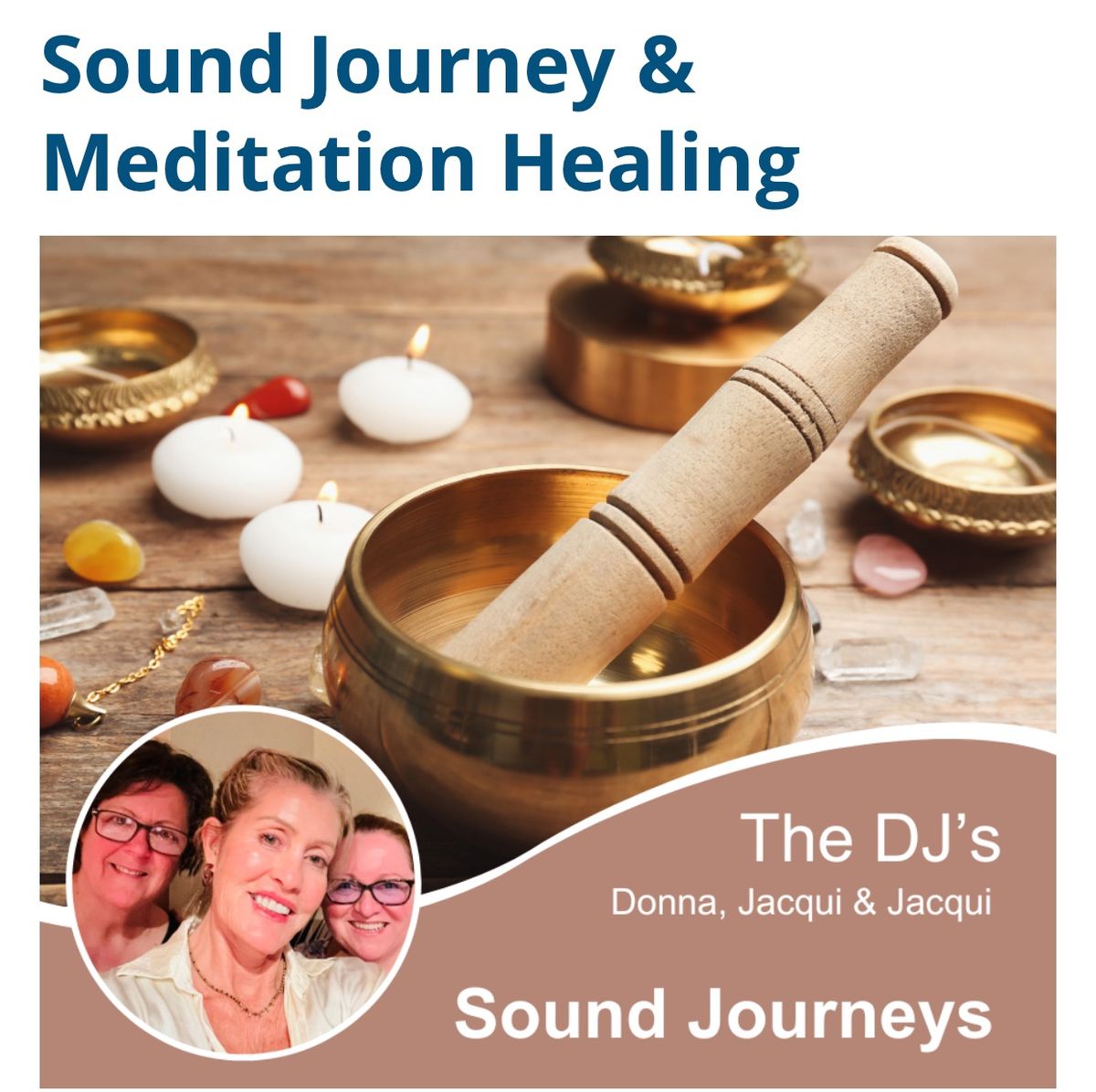 Sound Journey & Meditation 