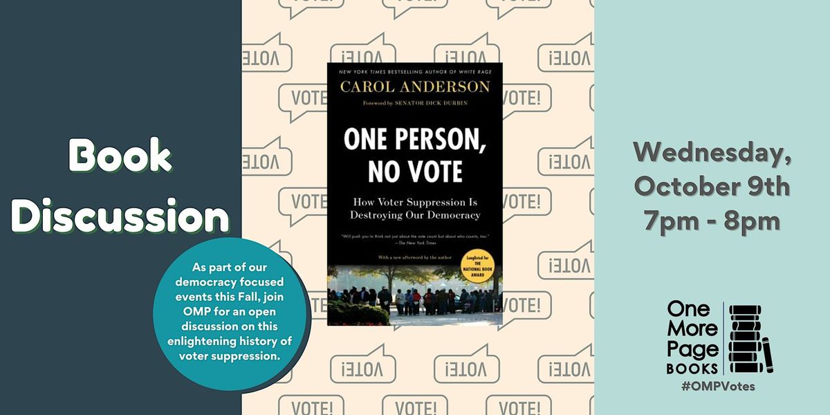 Book Discussion of ONE PERSON, NO VOTE by Carol Anderson