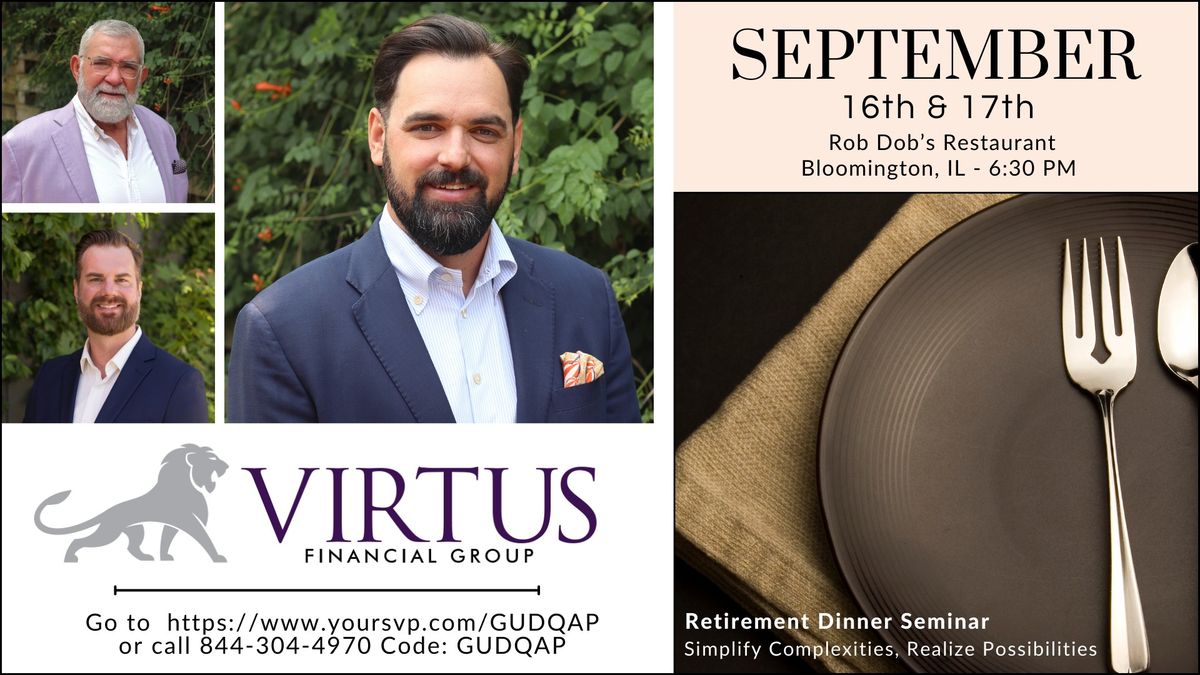 Retirement Dinner Seminar hosted by Virtus Financial Group