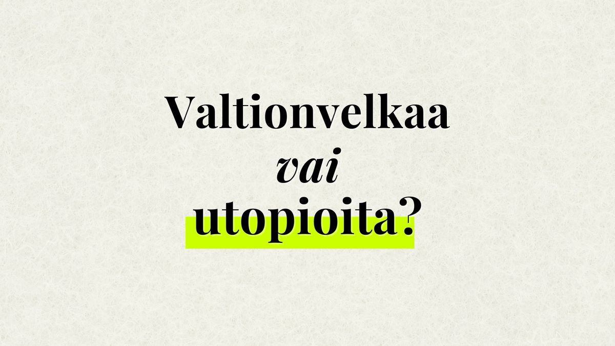 Vihre\u00e4 talouspoliittinen iltama: Valtionvelkaa vai utopioita? \ud83c\udf3f