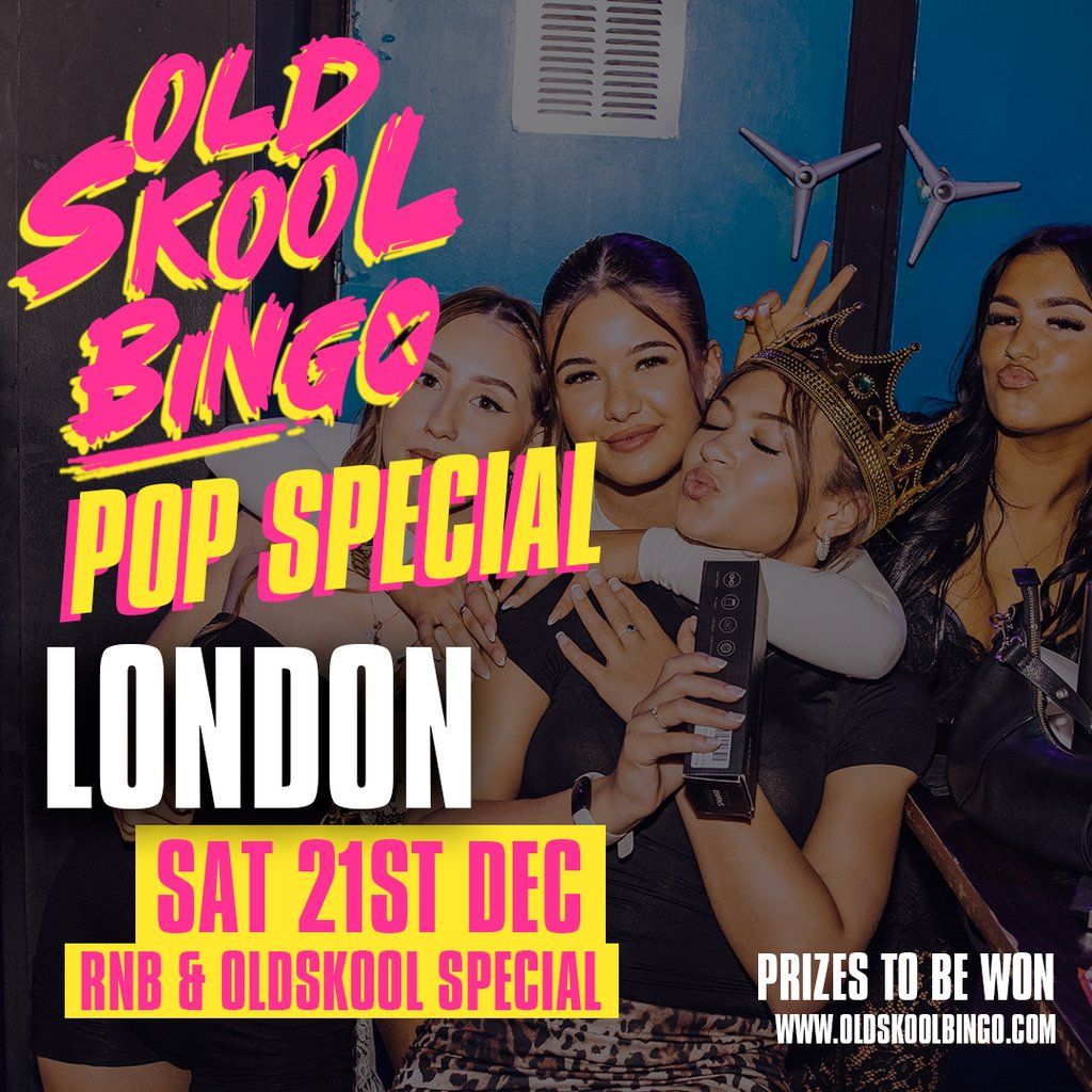 Old Skool Bingo Pop Special London