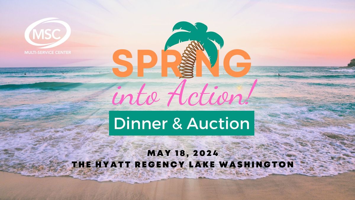 Spring into Action Dinner & Auction