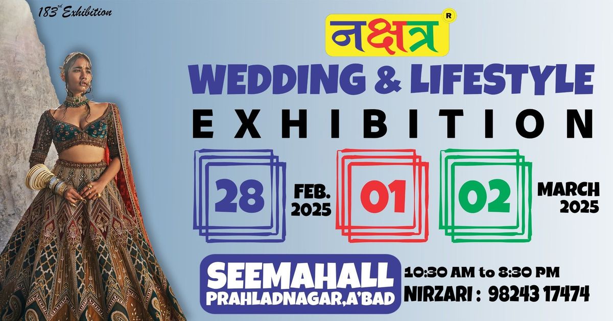 NAKSHATRA WEDDING & LIFESTYLE EXHIBITION 