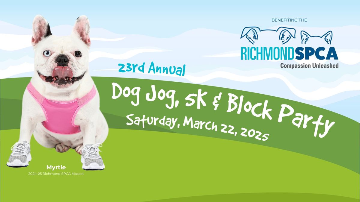 Richmond SPCA's 23rd Annual Dog Jog, 5K and Block Party