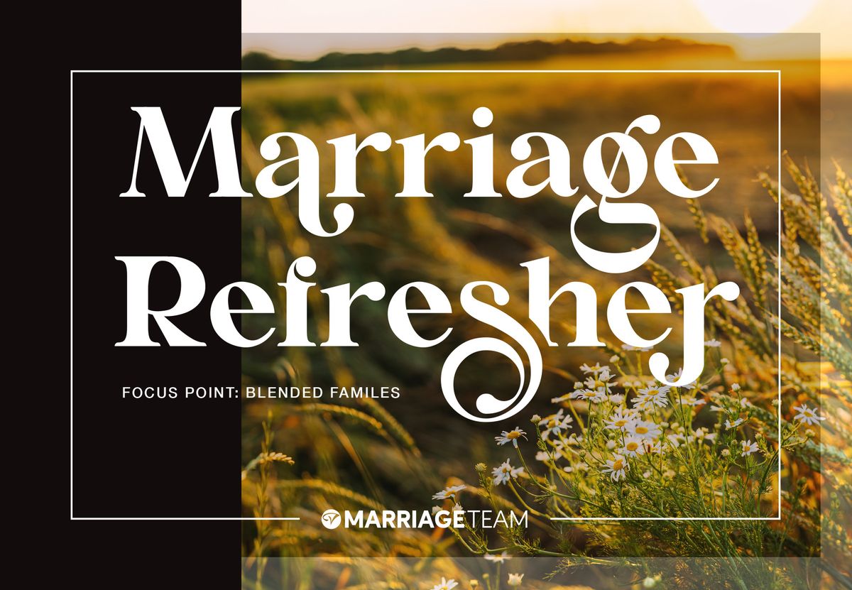 Marriage Refresher