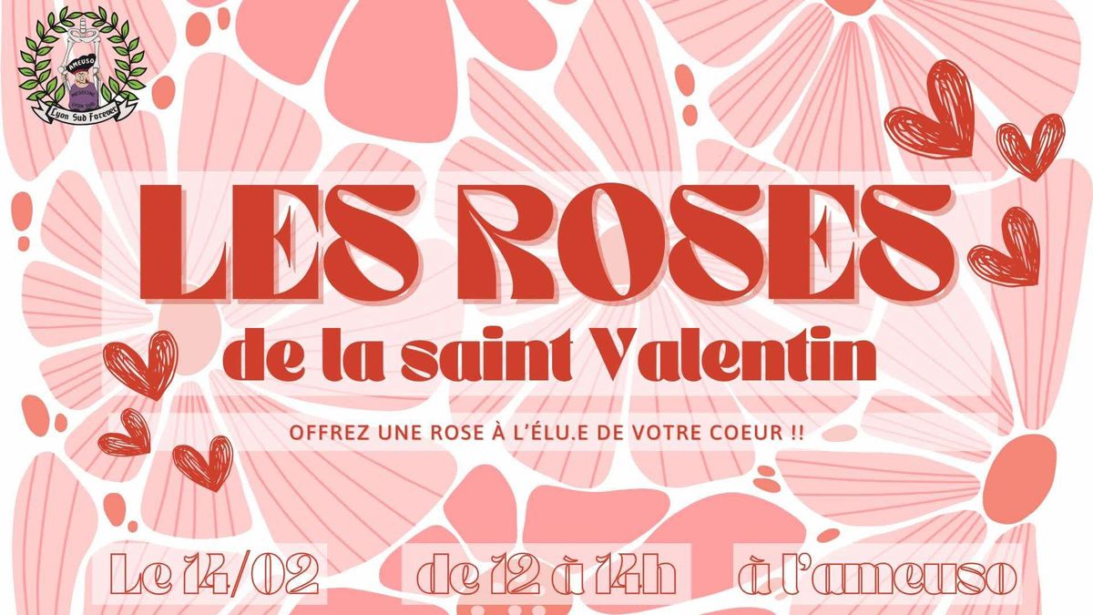 \ud83c\udf39[ROSES de la Saint Valentin]\ud83c\udf39