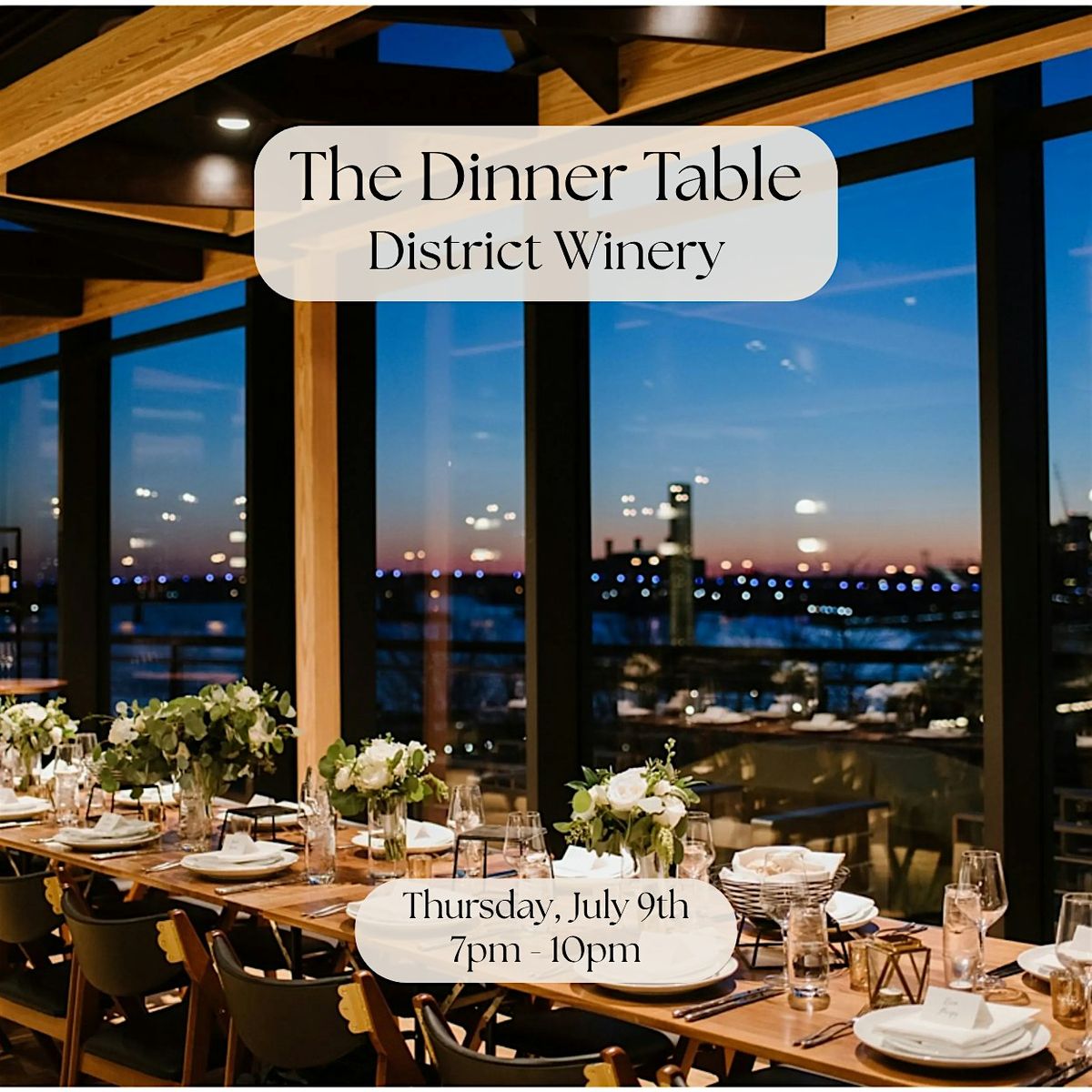 The Dinner Table: Wine Tasting at District Winery (Navy Yard)