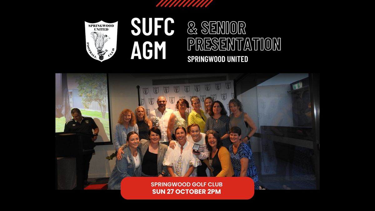 SUFC's 2024 AGM & Senior Presentation 